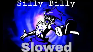 Hit Single Real - Silly Billy (Slowed) / A Friday Night Funkin Mod