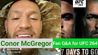 Conor McGregor Fan Q&A Instagram Live 1 week out from UFC 264 fight vs Dustin Poirier