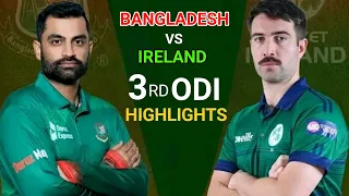 3rd ODI Match Full Highlights | Bangladesh vs Ireland 2023 Match Highlights | BAN vs IRE