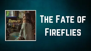 Rumer - The Fate of Fireflies (Lyrics)