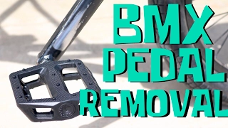 Pedal removal - BMX FOR BEGINNERS