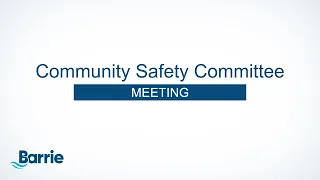 Community Safety Committee Meeting | May 8, 2024