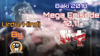 BAKI 2018 Maga Episode 10 & 11 in Urdu/Hindi By Animeranx