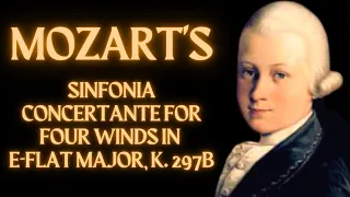 Mozart Sinfonia Concertante for Four Winds in E-Flat Major, K. 297b