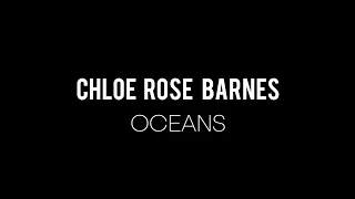 Oceans (Where Feet May Fail) cover by Chloe Rose Barnes