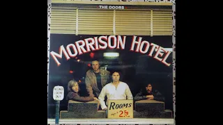 The Doors - Morrison Hotel 1970 (Full Album Vinyl 2003 )