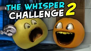 Annoying Orange - The Whisper Challenge #2