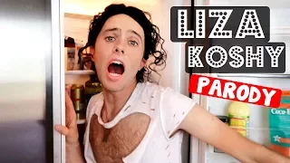 LIZA KOSHY PARODY!