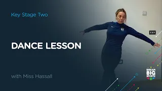 Key Stage 2 - Dance with Miss Hassall: Lesson Two