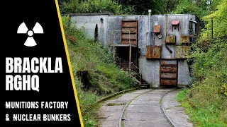 Brackla Munitions Factory & Nuclear Bunkers | RGHQ