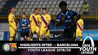 INTER 2-0 BARCELONA | U19 HIGHLIGHTS | UEFA Youth League