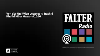 Von der Uni Wien gecancelt: Rashid Khalidi über Gaza - #1160