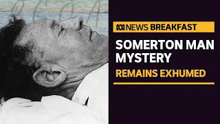 Somerton Man exhumation to be carried out in hope of solving decades-long mystery | ABC News