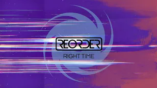 ReOrder - Right Time