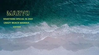 MARYO - Something Special -16- (Crazy Beach -Edition 2021)