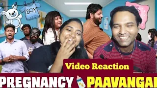 Pregnancy Pavangal 🤰😁🤣😜| Parithabangal Video Reaction | Gopi, Sudhakar |  Tamil Couple Reaction