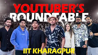 YOUTUBER'S ROUNDTABLE in IIT KGP ft. ​⁠@Round2hell @SimranDhanwani ​@KunalChhabhria @HailaJadoo