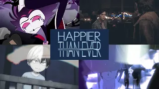 Happier Than Ever | MEP