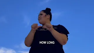 Tove Lo - How Long (ASL Video)