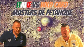 1/2 Finale Italie vs Wild Card Masters de Pétanque 2021 - Romans-sur-Isère
