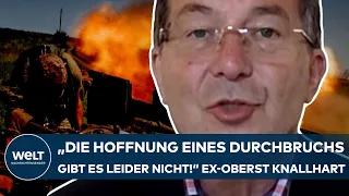 PUTINS KRIEG: Gegenoffensive? "Hoffnung des Durchbruchs gibt es leider nicht!" Ex-Oberst knallhart