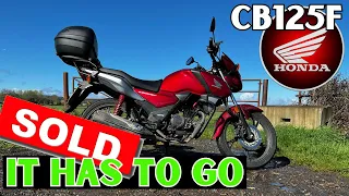 Cb125f it has to go | bye bye Bambi