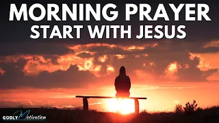 Morning Prayer To Start Your Day With The Lord Jesus | Protection Prayer Daily Devotional Bible Pray