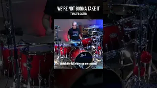 We're Not Gonna Take It - Twisted Sister - Drum Cover