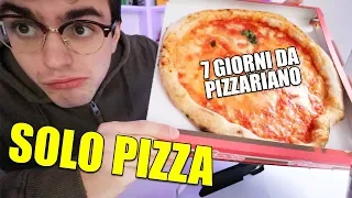 EATING ONLY PIZZA FOR 1 WEEK