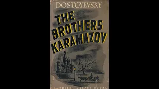 The Brothers Karamazov by Fyodor Dostoyevsky - Audiobook Part 4 of 4