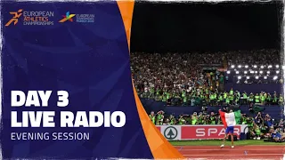 🔴 LIVE Audio - Munich 2022 European Athletics Championships - Day 3 Evening Session