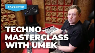 Techno Masterclass in Logic Pro X w/ UMEK | Toolroom Acadamy & FaderPro