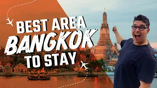 Bangkok Area Guide: Top 5 Tourist Areas for a Perfect Stay!