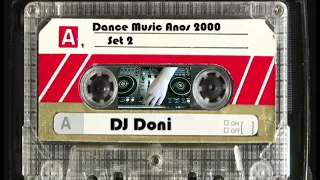 Dance Music 2000 ( set mixado 2 )