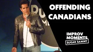 Sugar Sammy: Offending Canadians