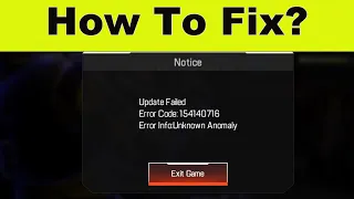Apex Legends Mobile Fix Update Failed Error code 154140716 Error Info: Unknown Anomaly Problem Solve