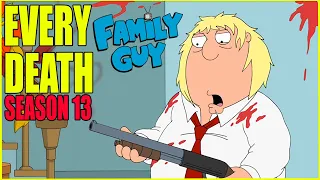 Every Death in Family Guy Season 13 | Kill Count