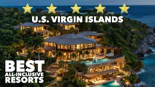 US VIRGIN ISLANDS Best All Inclusive Resorts 2024