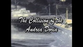 The Collision of the Andrea Doria