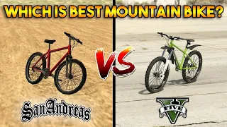 GTA V online : GTA V mountain bike VS GTA San Andreas mountain bike (Which is best?)