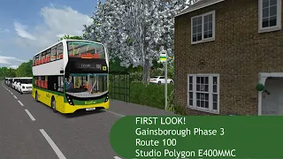 OMSI 2 - Gainsborough Phase 3 FIRST LOOK | E400MMC | Route 100
