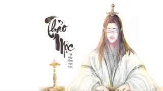 [Vietsub+Kara] Thảo Mộc - Tiết Hiểu Đồng Nhân Khúc | Ma Đạo Tổ Sư