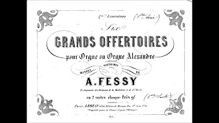 Charles-Alexandre Fessy - 3e. Grand Offertoire