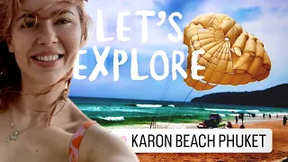 Ultimate Karon Beach, Phuket Guide: Family Fun, Watersports, Dining, Hidden Gems!