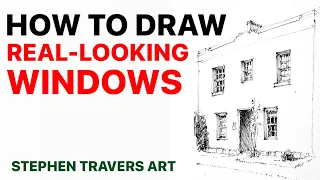 How to Draw Realistic Windows