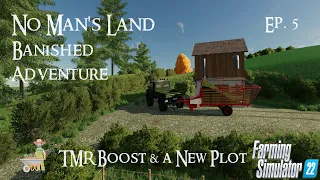 No Man's Land - Banished Adventure | Episode 5 | TMR Boost & a New Plot | Farming Simulator 22