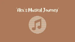 Alex's Musical Journey