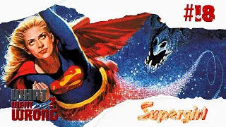 What went wrong in Supergirl (1984)