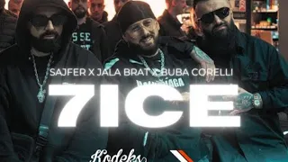 SAJFER X JALA BRAT X BUBA CORELI - 7ICE - SPEED UP