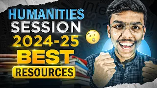 Best Study Material for Humanities Students | Class 11 & 12 Humanities/Arts Stream | Session 2024-25